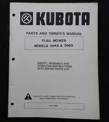 Buy Kubota B6100 B7100 Tractor 3648 3660 Flail Mower Parts & Operators Manual • 22.95$