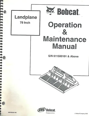 Buy Bobcat 78 Inch Landplane Attachment Operation & Maintenance Manual  New  • 29.95$