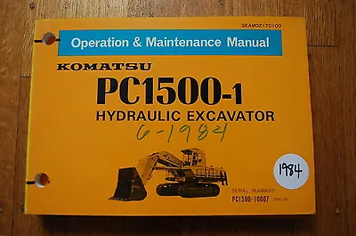 Buy KOMATSU PC1500 TRACKHOE EXCAVATOR CRAWLER Maintenance Operator Manual Operation • 32.47$