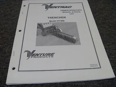 Buy Ventrac KY400 Trencher Parts Catalog & Owner Operator Manual OM-KY02 • 104.30$