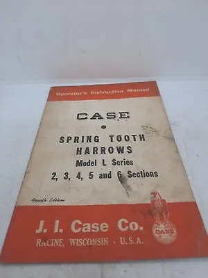 Buy Case Model L Series Spring Tooth Harrows Operator's Manual Sections 2 3 4 5 6 • 8.95$