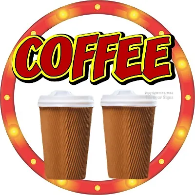 Buy Coffee DECAL Drinks Concession Food Truck Sticker C2 • 12.99$