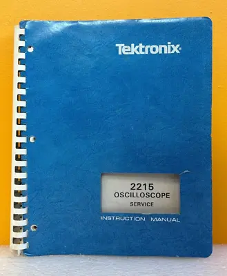 Buy Tektronix 070-3826-00 1981 2215 Oscilloscope Service Instruction Manual. • 42.49$