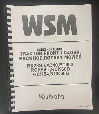 Buy 23S 340 603 WSM Service Manual Rare Custom Tractor BX23S LA340 BT6 Kubota • 47.97$