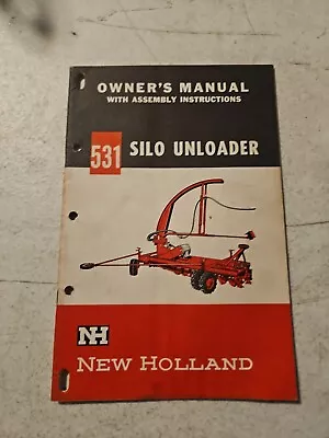Buy 1962 New Holland 530 & 531 Silo Unloader Owners Manual W/ Assembly Instructions • 7.96$