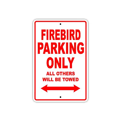 Buy Firebird Parking Only Boat Ship Decor Novelty Notice Aluminum Metal Sign • 11.99$