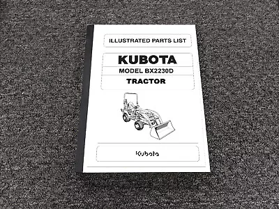 Buy Kubota BX2230D B Series Tractor Parts Catalog Manual • 279.30$