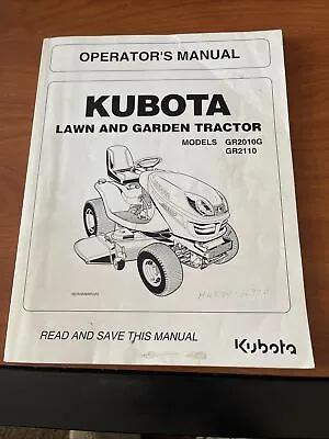 Buy Kubota GR2010G GR2110 Lawn And Garden Tractor Operator’s Manual • 25$