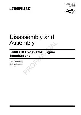 Buy Caterpillar 308D CR Excavator Engine Supplement Service Manual Disassem Assem • 79$