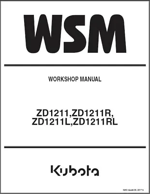 Buy Kubota ZD1211 ZD1211R ZD1211L ZD1211RL Zero Turn Mower WSM Service Manual CD • 14.71$