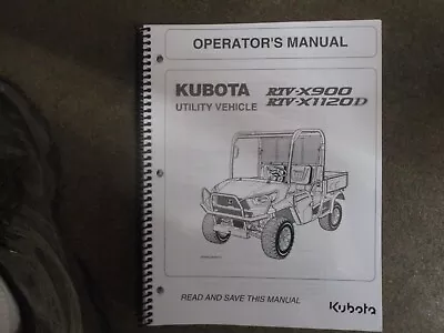 Buy Kubota RTVX900 RTVX1120 RTV X900 X1120 D Utility Vehicle Owners Manual • 39.50$