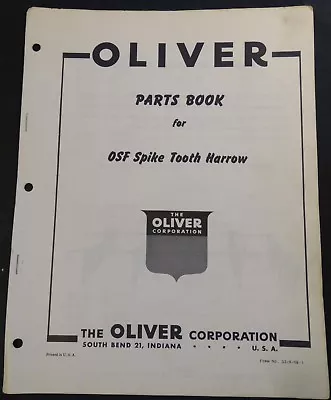 Buy Oliver Osf Spike Tooth Harrow Parts Manual Form S2-9-g9-1  (273) • 13.19$