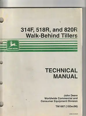 Buy John Deere 314F 518R And 820R Walk-Behind Tillers Technical Manual • 14$