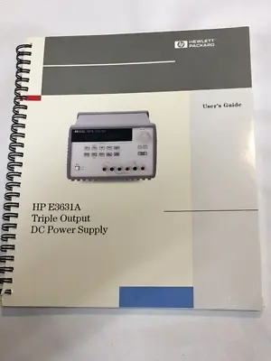 Buy HP E3631A User's Guide Manual, 3rd Edition E0498, E3631-90002   ^ • 30$