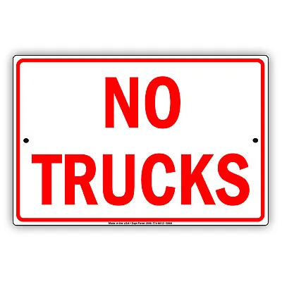 Buy No Trucks In Driveway Towing Private Drive Novelty Notice Aluminum Metal Sign • 24.99$