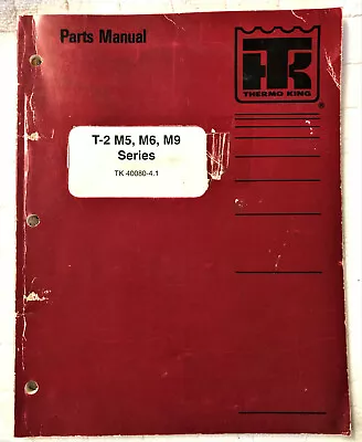 Buy Thermo King Bus T2 M5 M6 M9 Parts Manual Coach • 18.95$