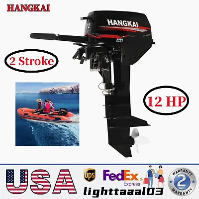 Buy HANGKAI 12 HP Outboard Motor Boat Engine 2 Stroke W/ Water Cooled CDI Long Shaft • 1,188$
