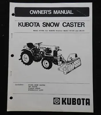 Buy Genuine Kubota B6100 B7100 Tractor  48  Snow Caster  Snowblower Operators Manual • 22.27$