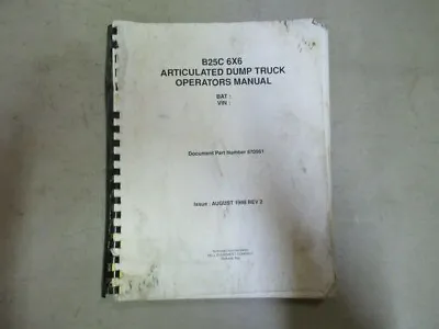Buy B25C 6X6 Articulated Dump Truck Operator's Manual P/N 870961 • 13.55$