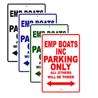 Buy EMP Boats Inc Parking Only Boat Ship Yacht Reserved Parking Aluminium Metal Sign • 12.99$