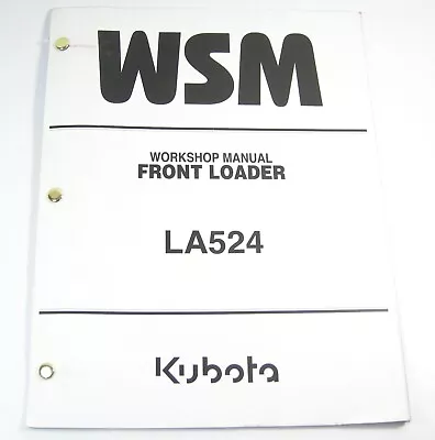 Buy Kubota LA524 Front Loader Shop Service Repair Manual L3200 L3800 Tractors OEM • 65.91$