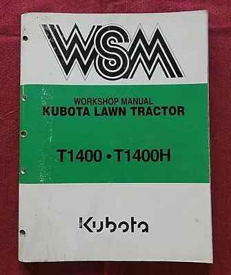 Buy Genuine Kubota T1400 T1400h Lawn Tractor Service Repair Manual • 50.36$