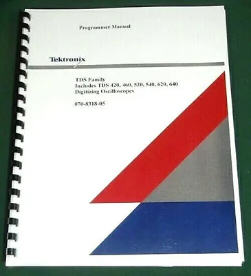 Buy Tektronix TDS 420A, 430A, 460A, 510A User Manual: Comb Bound & Protective Covers • 35.25$