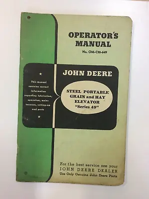 Buy OMC20649 John Deere Operators Manual For Steel Portable Hay And Grain Elevator • 15$
