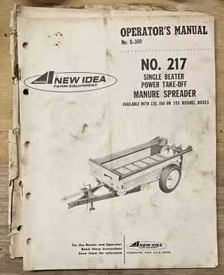 Buy New Idea No. 217 Single Beater PTO Manure Spreader S-300 Operators /Parts Manual • 9.95$