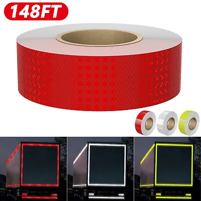 Buy 148FT Reflective Trailer Safety Tape Conspicuity Tape Warning Sign Car Truck 2'' • 20.95$
