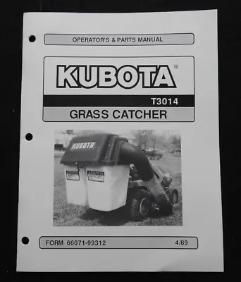 Buy Genuine Kubota T1400h Lawn Tractor  T3014 Grass Catcher  Operators Manual Nice • 22.95$