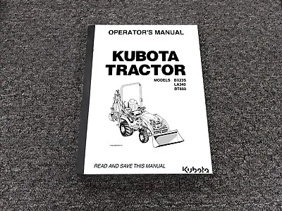 Buy Kubota BX23S LA340 BT603 Tractor Owner Operator Manual User Guide 1AGAJBNAP0010 • 209.30$
