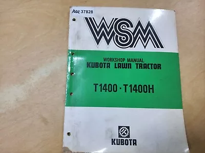 Buy KUBOTA Lawn Tractor T1400 - T1400H Workshop Manual  1987   Back Cover Is Missing • 31.96$