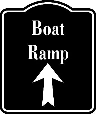 Buy Boat Ramp Up Arrow BLACK  Aluminum Composite Sign • 36.99$