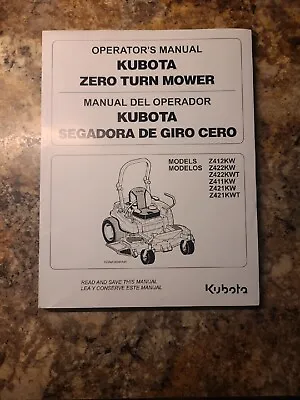 Buy Kubota Zero Turn Mower Manual Z412KW, Z422KW, Z422KWT, Z411KW, Z421KW, Z421KWT • 35$