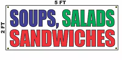 Buy SOUPS SALADS SANDWICHES Banner Sign 2x5 For Restaurant Bar Food Truck Or Trailer • 19.76$