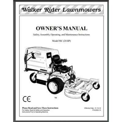 Buy Walker Mower 2010 MC Operator's Manual 100982 - 125717 76 Pages Comb Bound • 17.50$