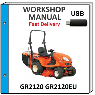 Buy Kubota Gr2120 Gr2120eu Service Repair Workshop Manual On Usb • 17.99$