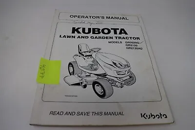 Buy Kubota  Gr2020g Gr2120 Gr2120au Garden Tractor Operator's Manual • 24.95$