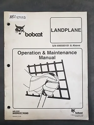 Buy Bobcat Skidsteer Landplane Attachment Operation And Maintenance Manual • 12.52$