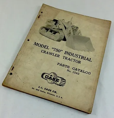 Buy J I Case 750 Industrial Crawler Tractor Bull Dozer Track Parts Catalog Manual • 16.99$