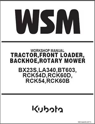 Buy Kubota BX23S Tractor WSM Service Workshop Manual CD - LA340,BT603 Backhoe Loader • 14.71$