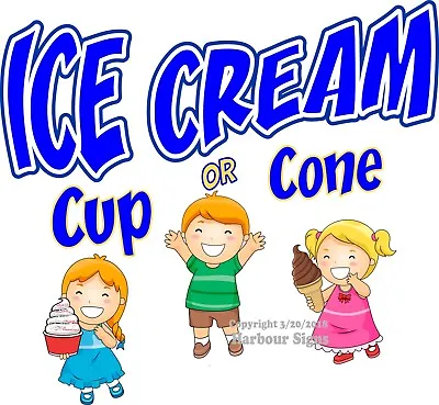 Buy Ice Cream Cup Cone DECAL (CHOOSE YOUR SIZE) Food Truck Sign Concession Sticker • 43.99$