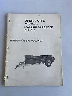 Buy New Holland Operator's Manual Manure Spreader Models 512-518 Complete Original • 14.56$