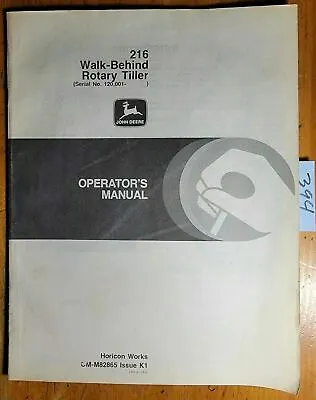 Buy John Deere 216 Walk-Behind Rotary Tiller S/N 120001-525018 Owner Operator Manual • 15$
