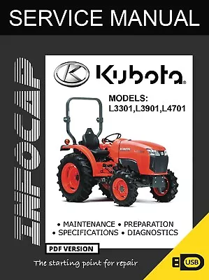 Buy Kubota L3301, L3901, L4701 Tractor Service Repair Manual On USB • 24.95$