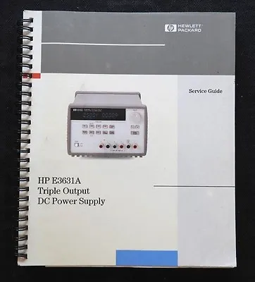Buy Genuine Hewlett Packard Hp E3631a Triple Output Dc Power Supply Service Manual • 72.30$