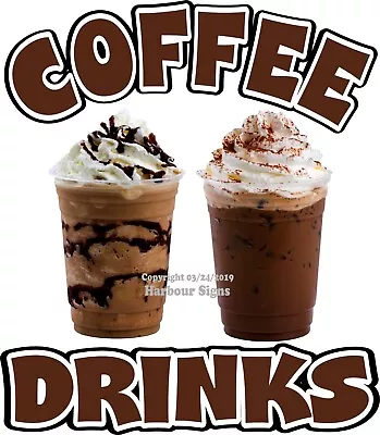Buy Coffee Drinks DECAL (Choose Your Size) Concession Food Truck Vinyl Sign Sticker  • 12.99$