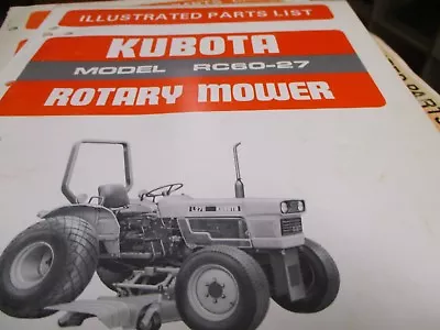 Buy Kubota RC60-27 Rotary Mower Parts List Manual • 14.99$