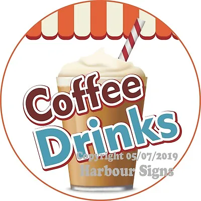 Buy Coffee Drink DECAL (Choose Your Size) Concession Food Truck Vinyl Circle Sticker • 14.99$